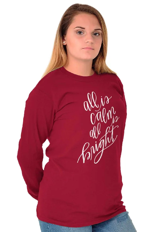 All Is Calm Christmas Long Sleeve T-Shirt