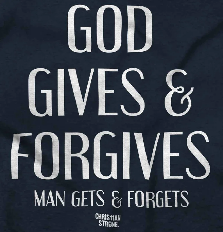 God Forgives Long Sleeve T-Shirt