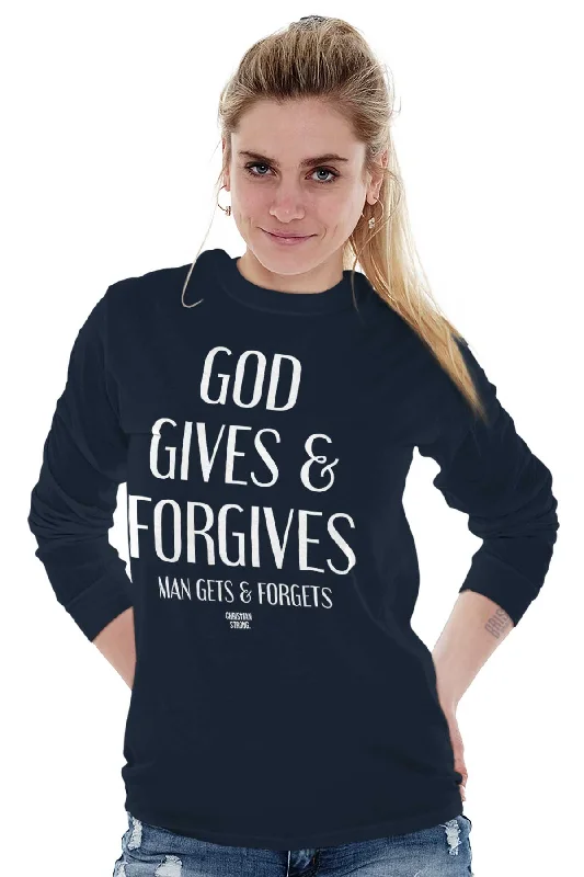 God Forgives Long Sleeve T-Shirt