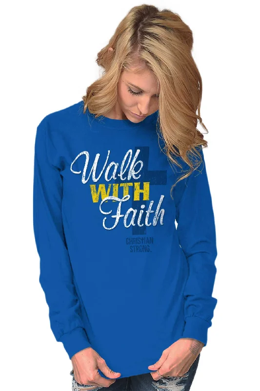 Walk With Faith Long Sleeve T-Shirt