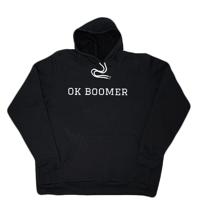 Ok Boomer Giant Hoodie